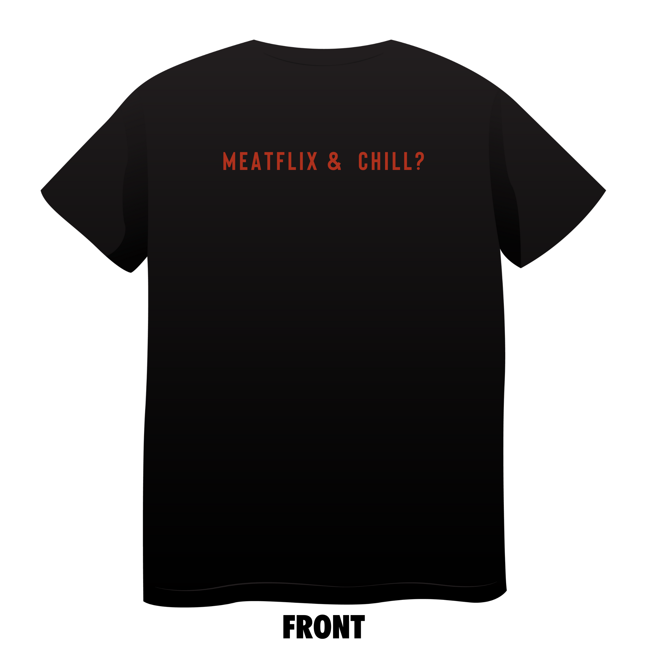 Meatflix & Chill T-Shirt