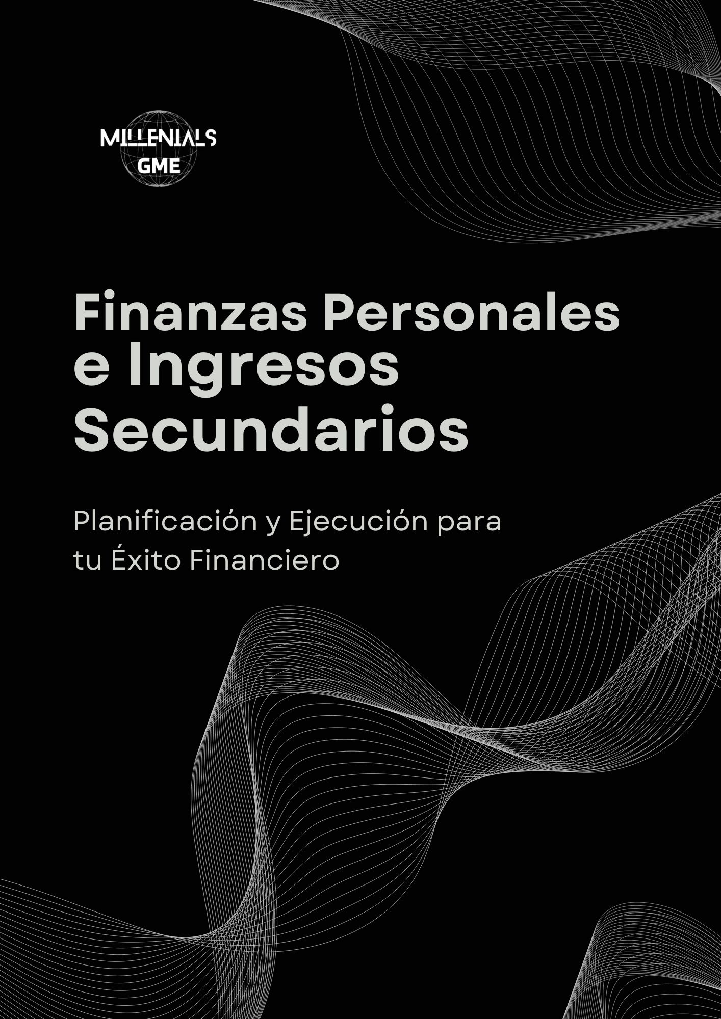 Libro sobre Finanzas Personales e Ingresos Secundarios!
