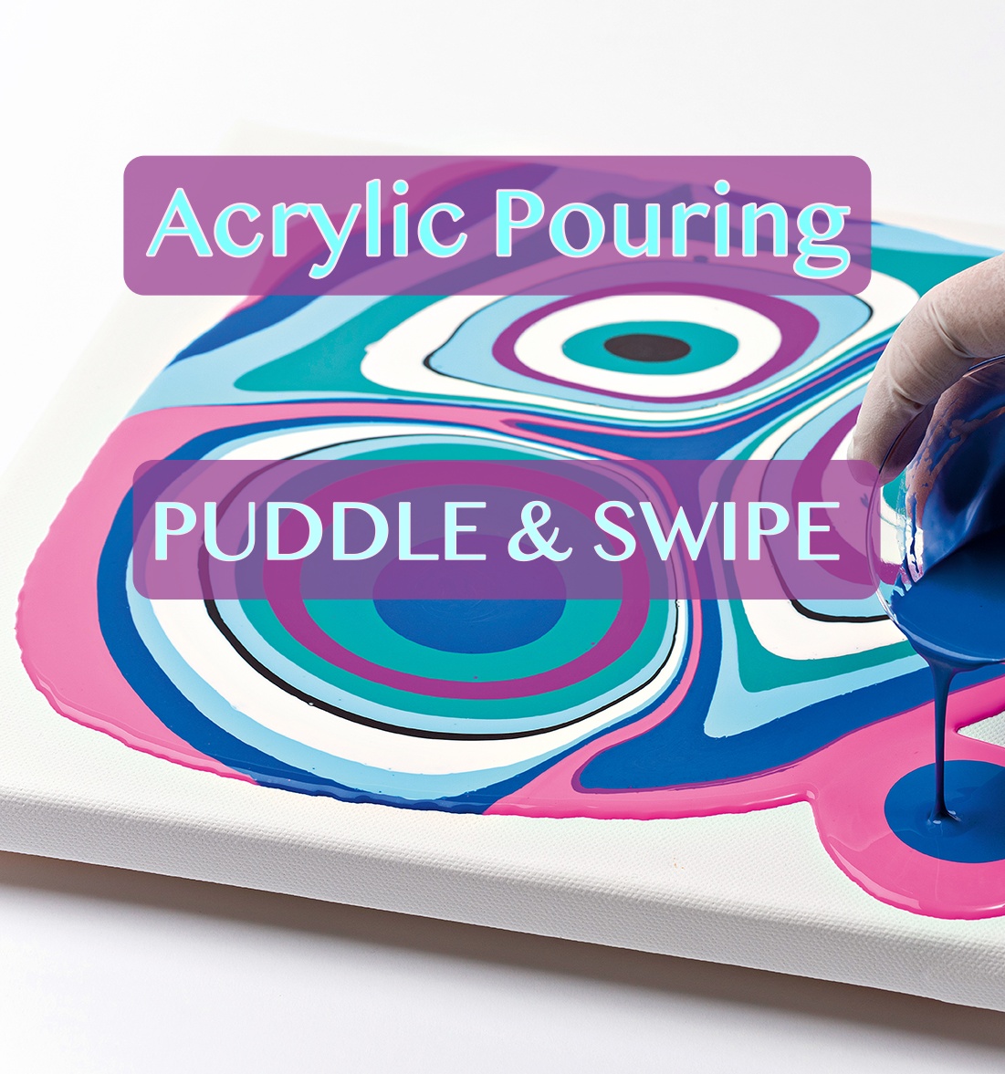 ACRYLIC POURING - learn 3 different pours