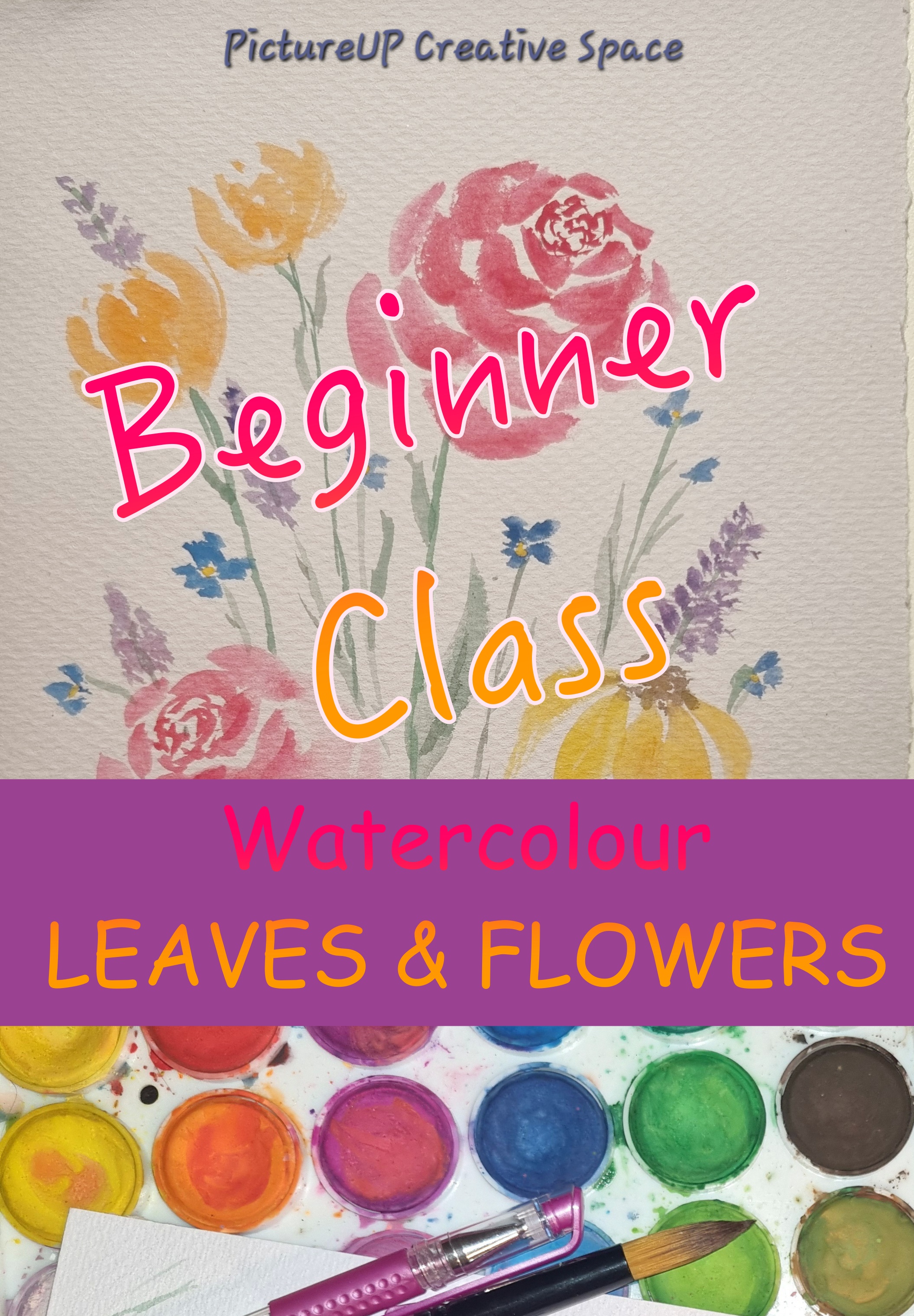 LEAVES & FLOWERS - Beginner Watercolour Class