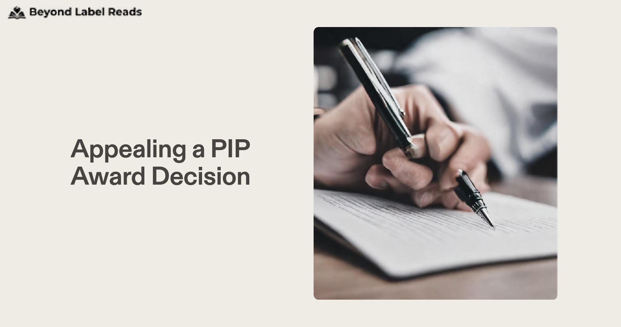 Appealing a PIP Award Decision