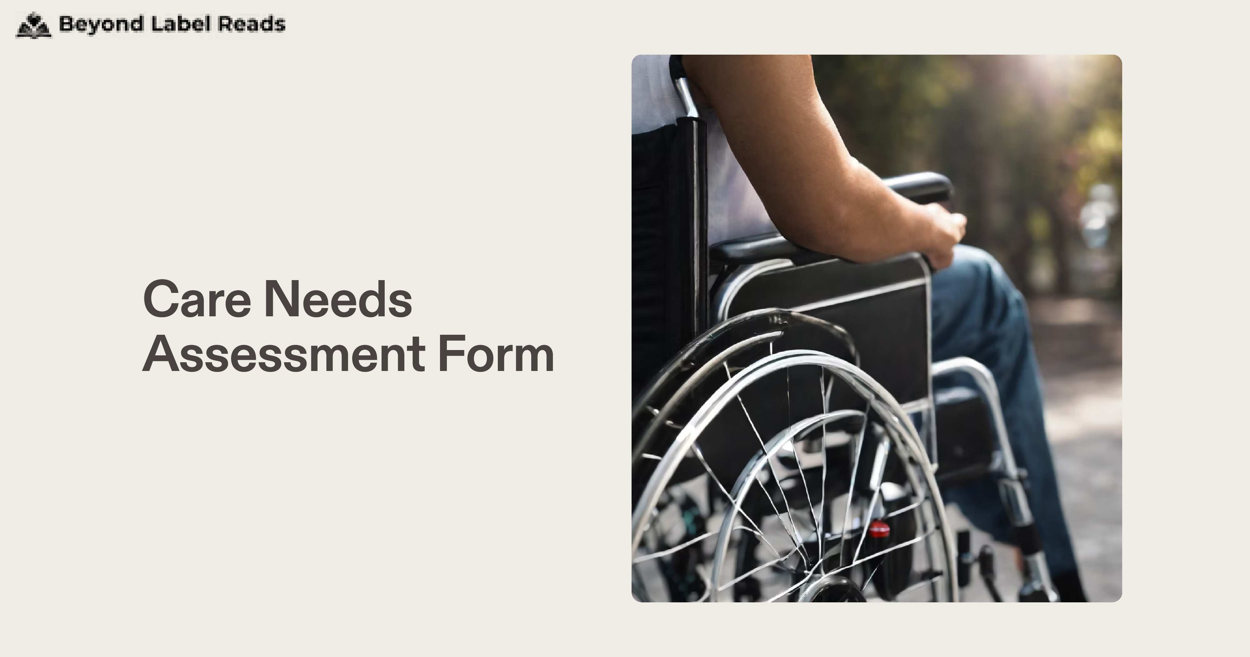 Care Needs Assessment Form