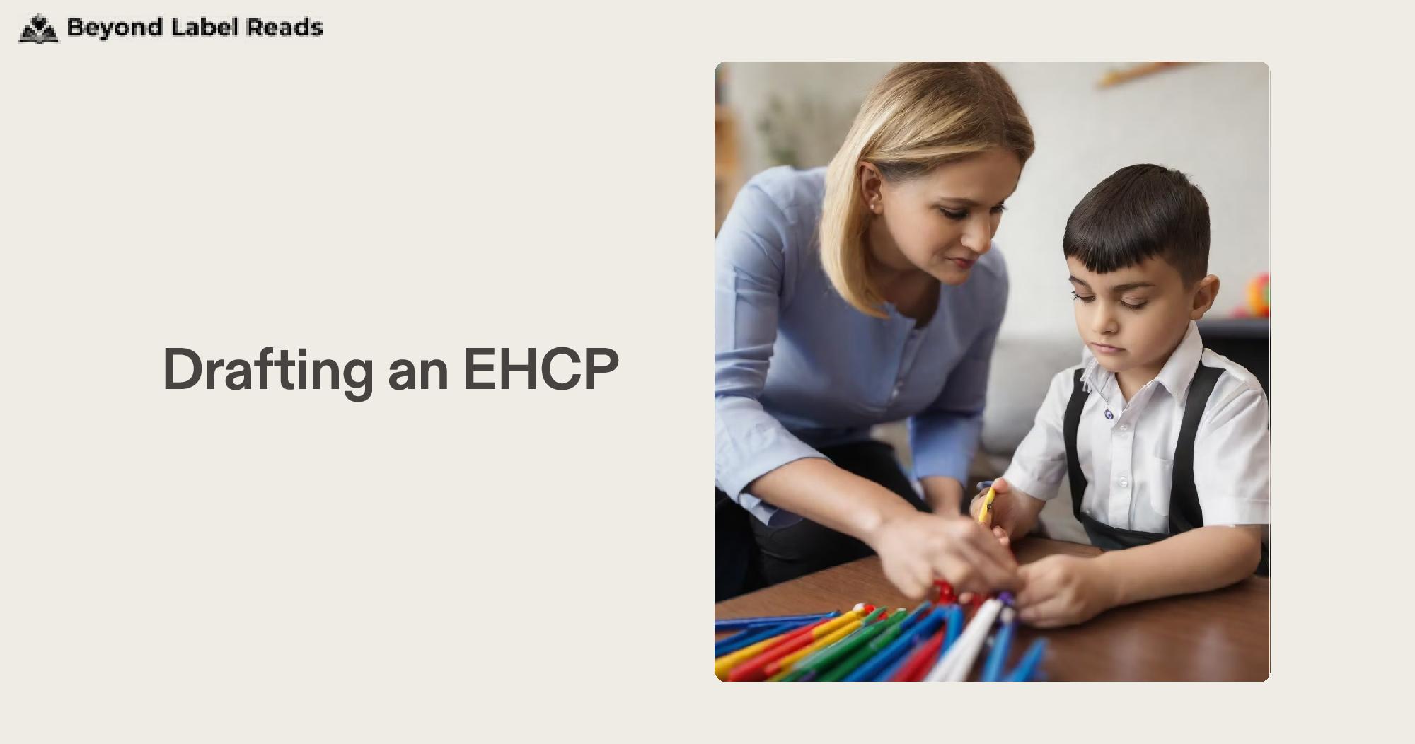 Drafting an EHCP