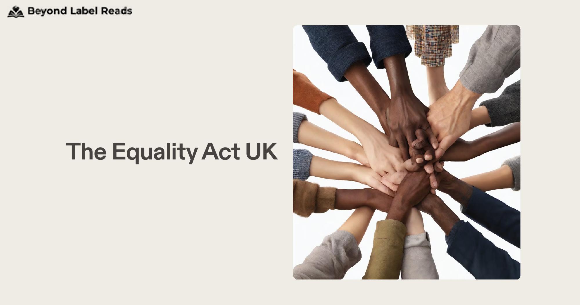 The Equality Act UK