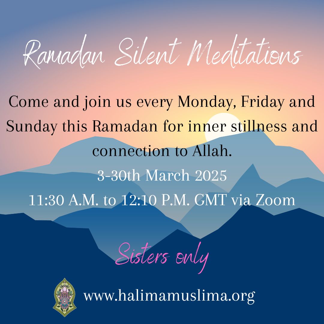 Ramadan Silent Meditations