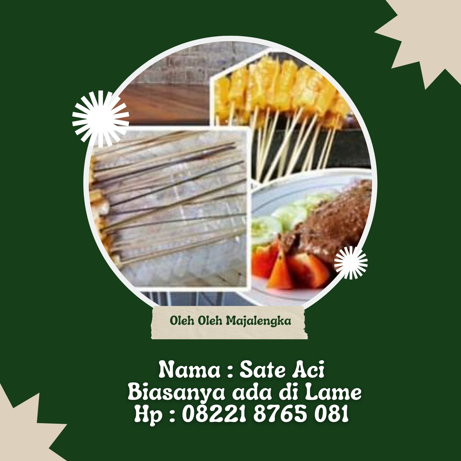 JAJANAN SATE ACI COCOK UNTUK HAJATAN DAN EVENT