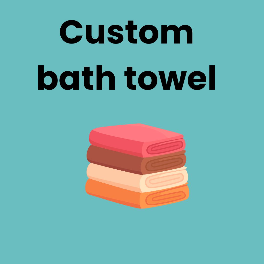 custom bath towel