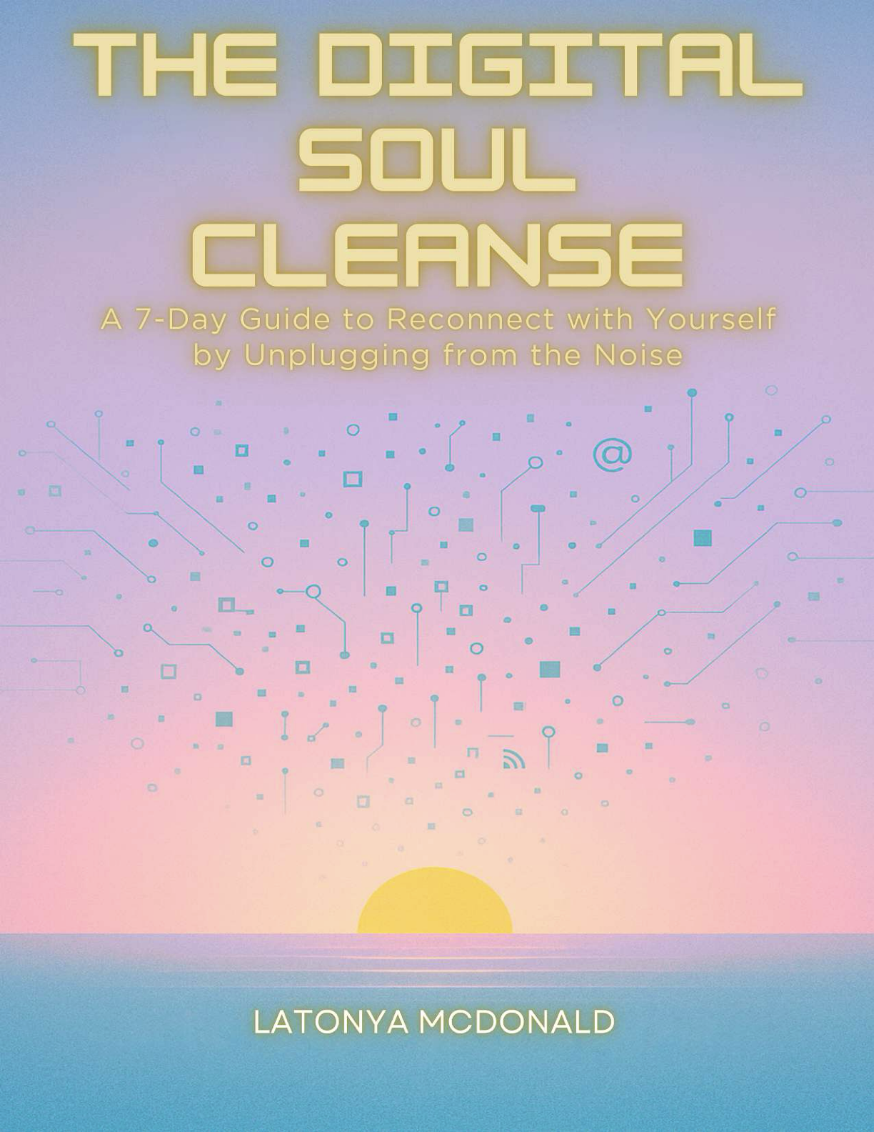 The Digital Soul Cleanse