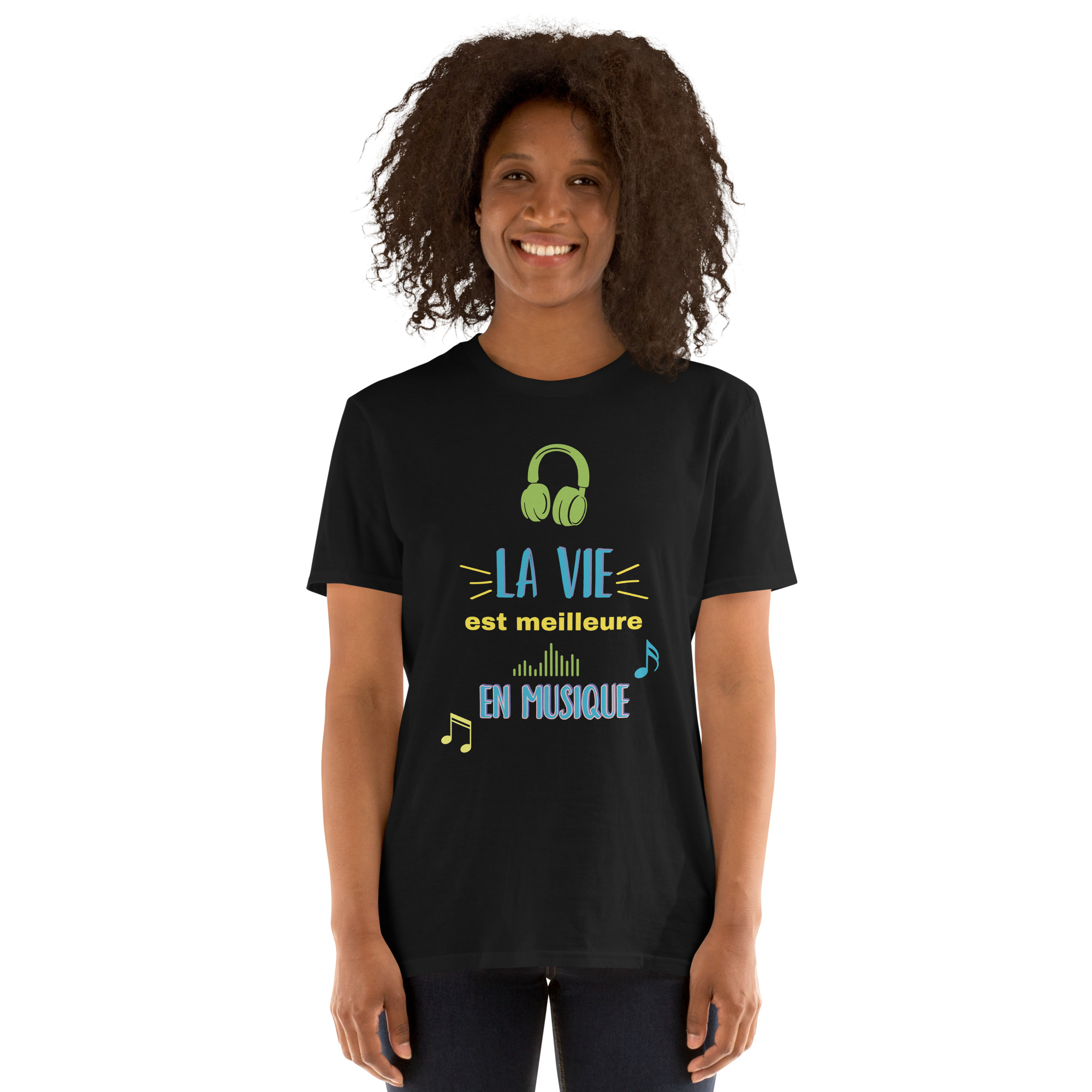 t-shirt "la vie est plus belle en musiqueé"