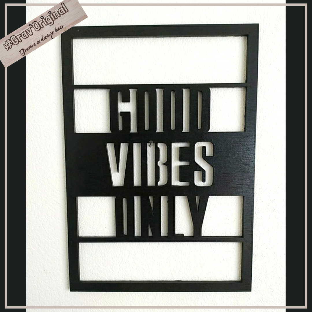 Décoration murale en bois "Good vibes only"