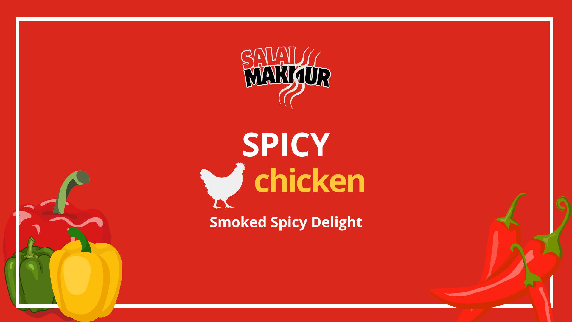CHICKEN SPICY FLAVOR