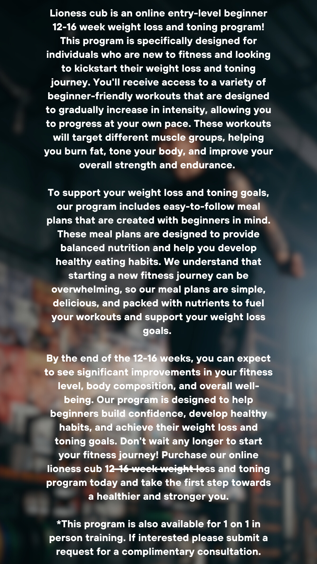 Lioness cub is an online entry-level beginner 12-16 week weight loss and toning program