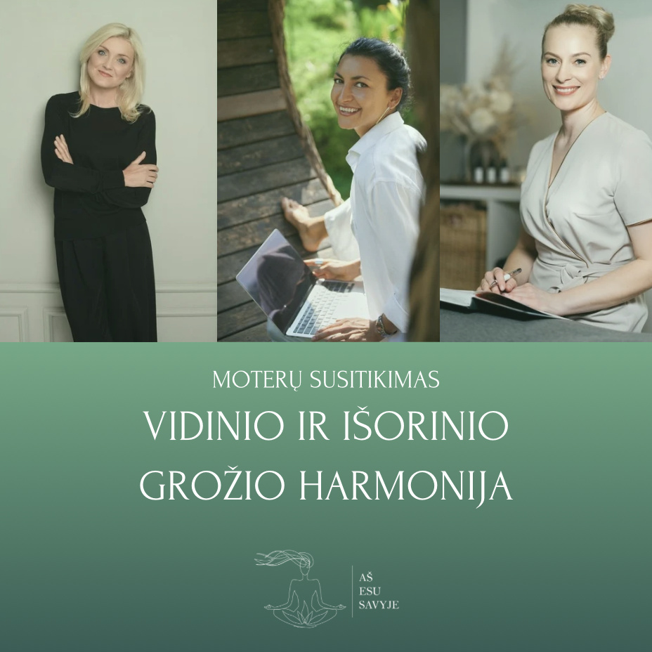 Moterų susitikimas. Vidinio ir išorinio grožio harmonija