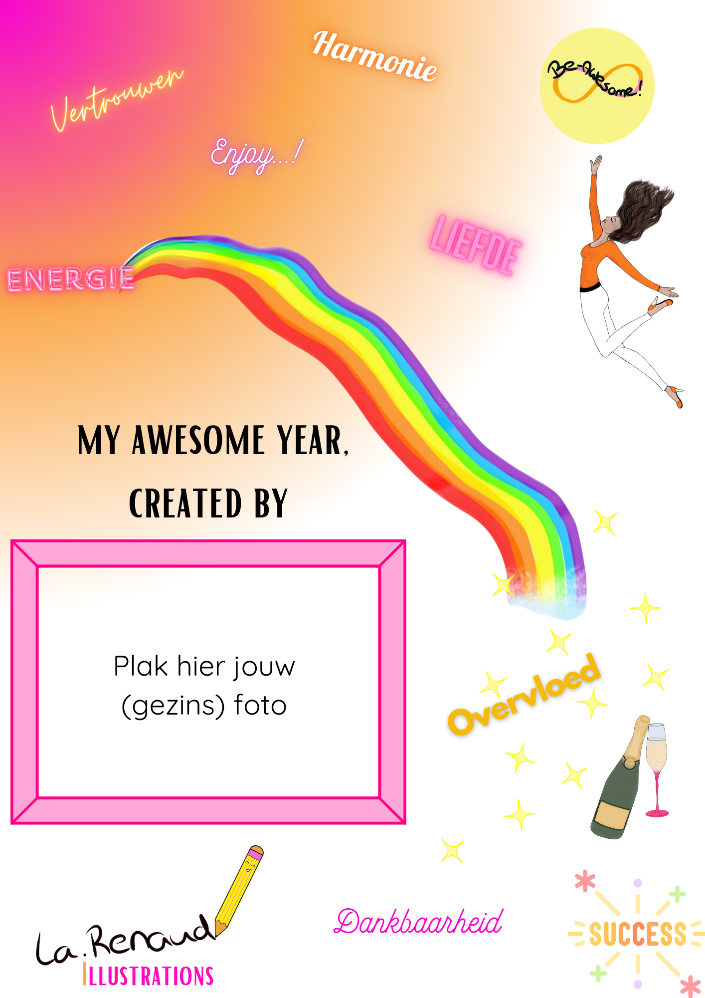 My Awesome Year  (Roze met Oranje versie)