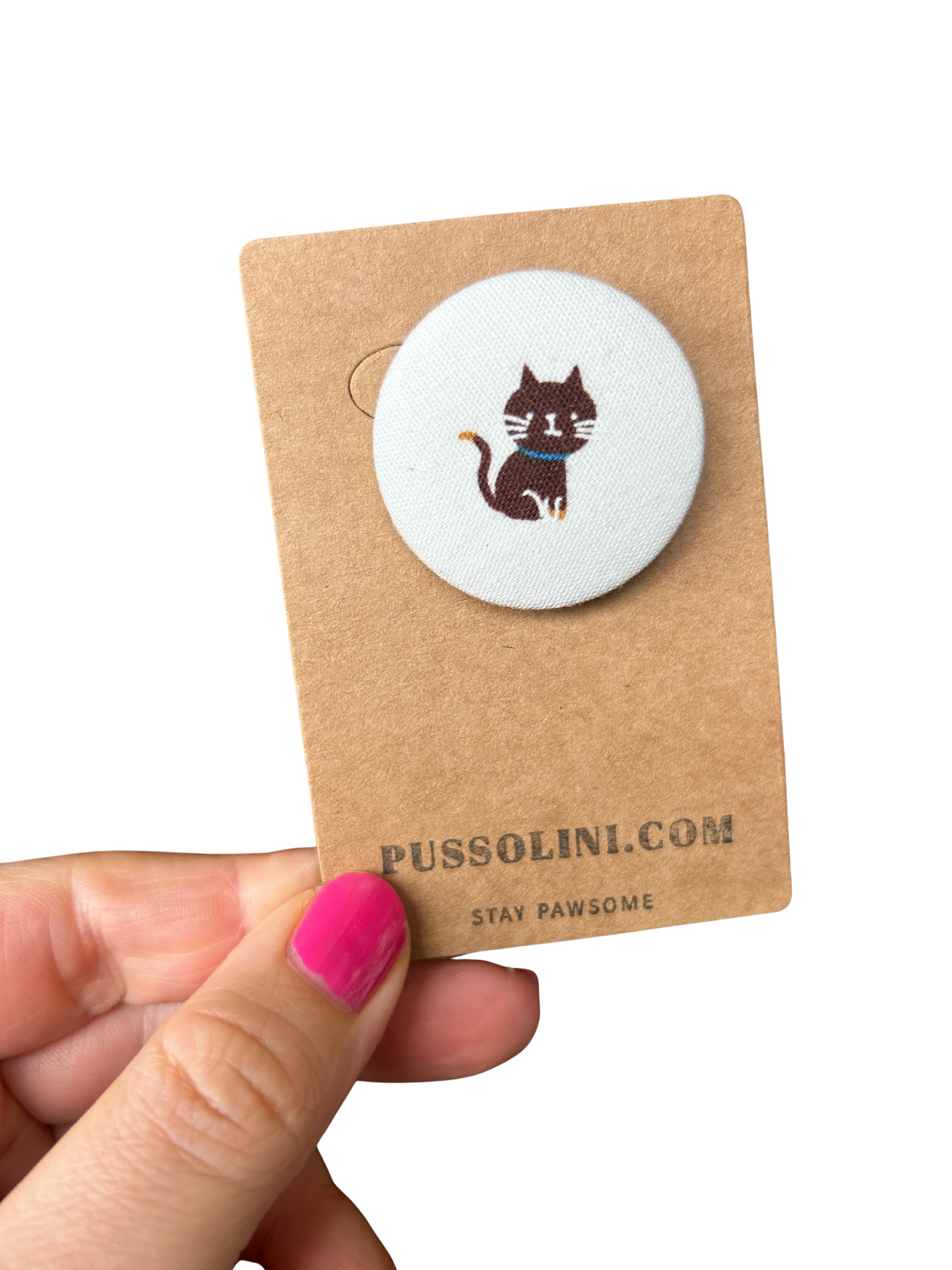 Pussolini™ fabric pin 