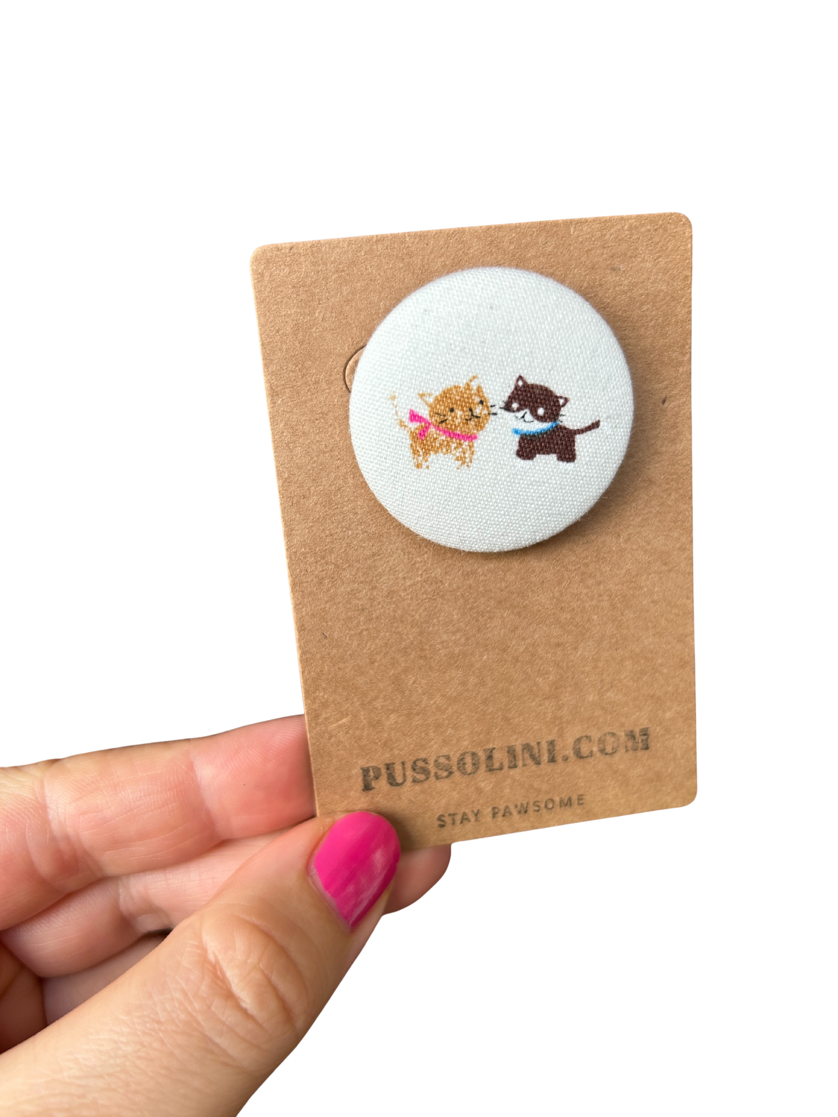 Pussolini™ fabric pin 