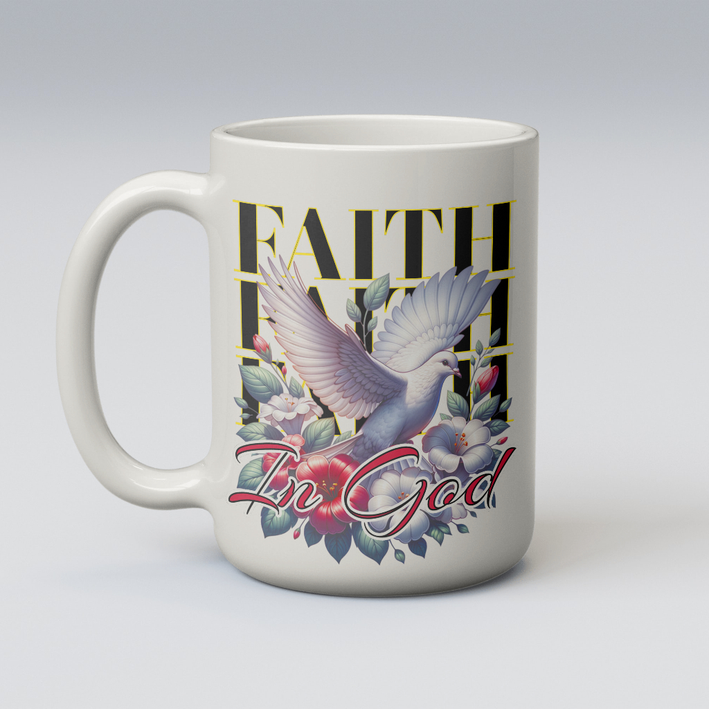 Faith in god mug