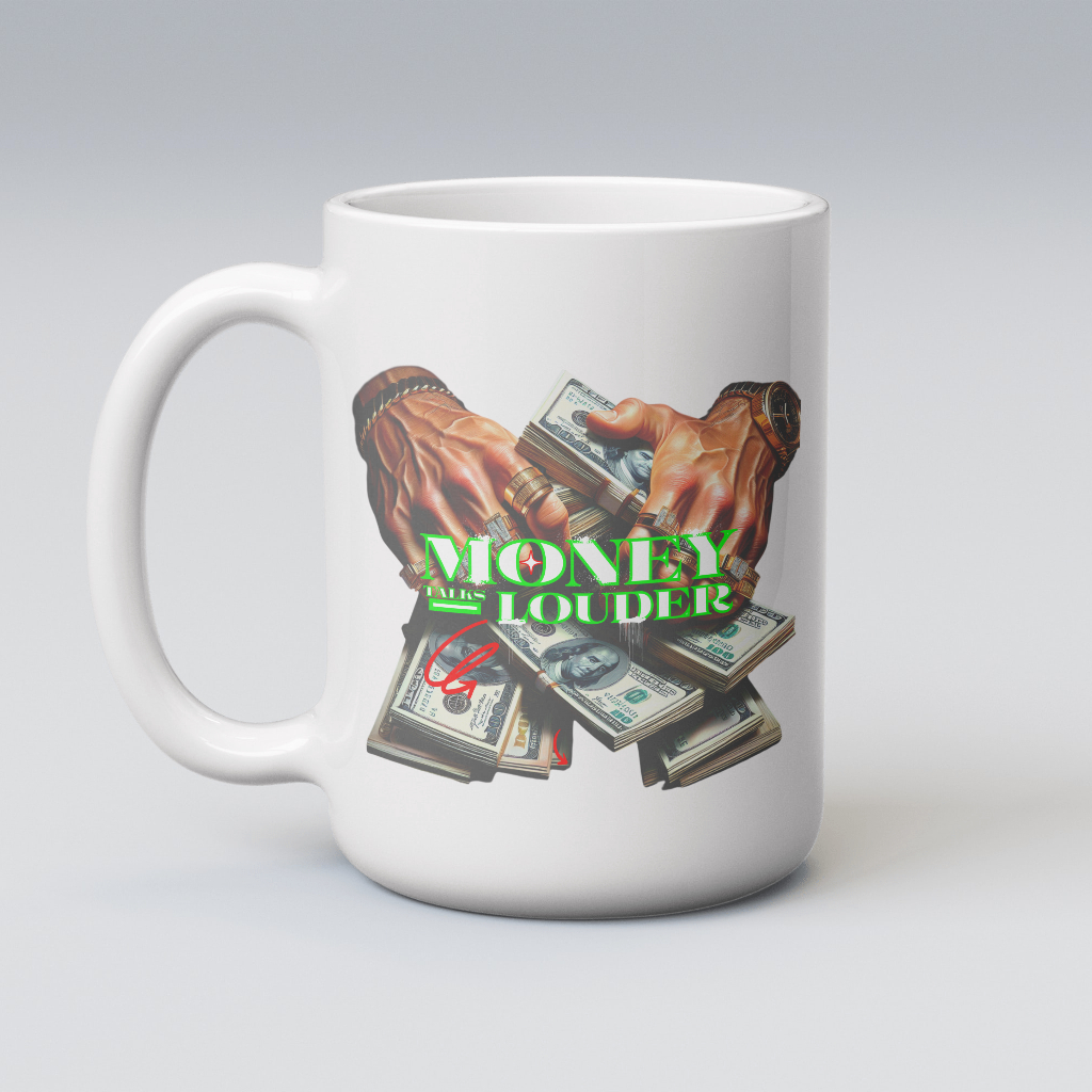 Money talks mug