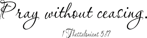 1 Thessalonians 5:17