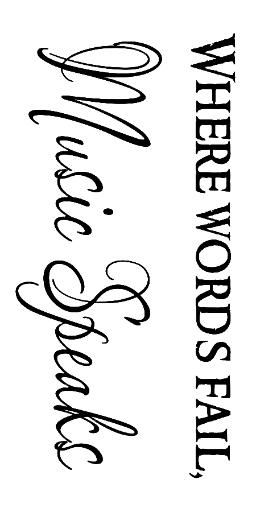 Where words fail, Music Speaks