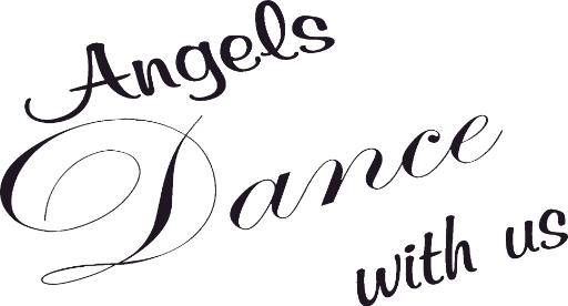 Angels dance with us