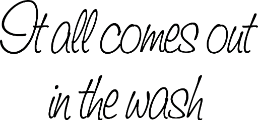 It all comes out in the wash (V1)