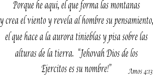 Amos 4:13 Spanish Version Vinyl Wall Art