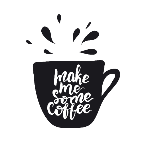 Make me some coffee