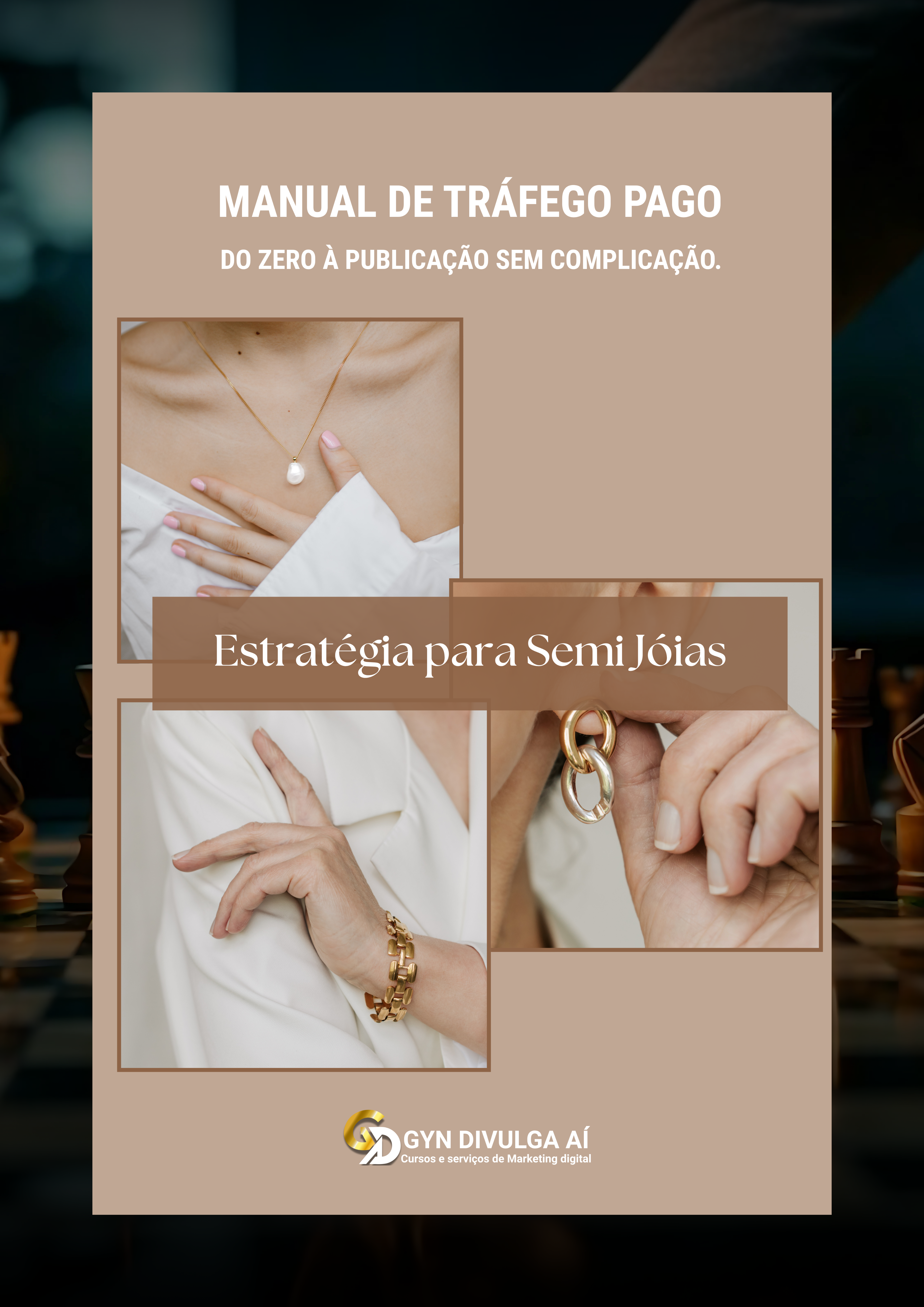 Manual de Tráfego Pago para Semi Jóias