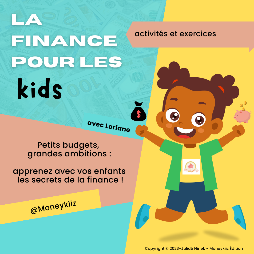 La Finance pour les Kids