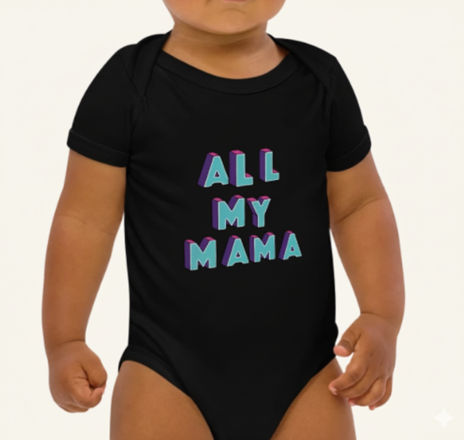 Body de bebé 'All My Mama'