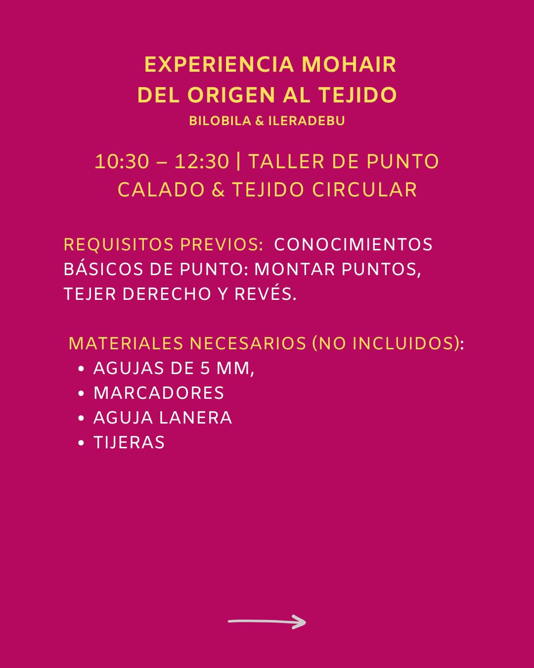 EXPERIENCIA CONOCIENDO EL MOHAIR II: DEL ORIGEN AL CALADO