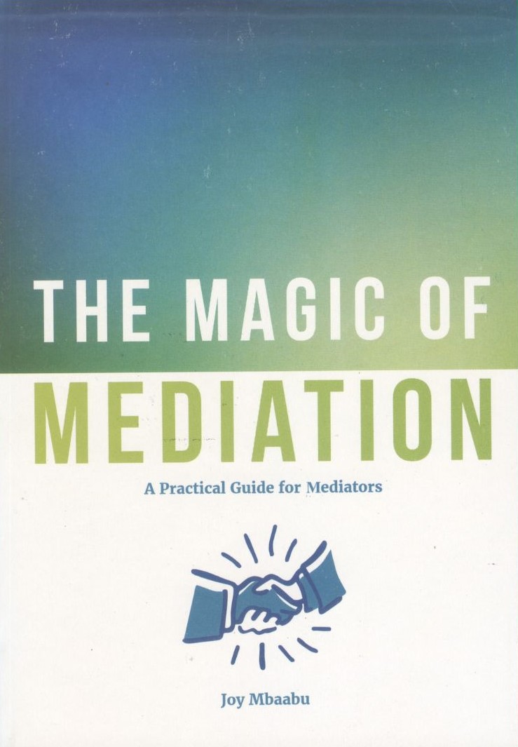 THE MAGIC OF MEDIATION