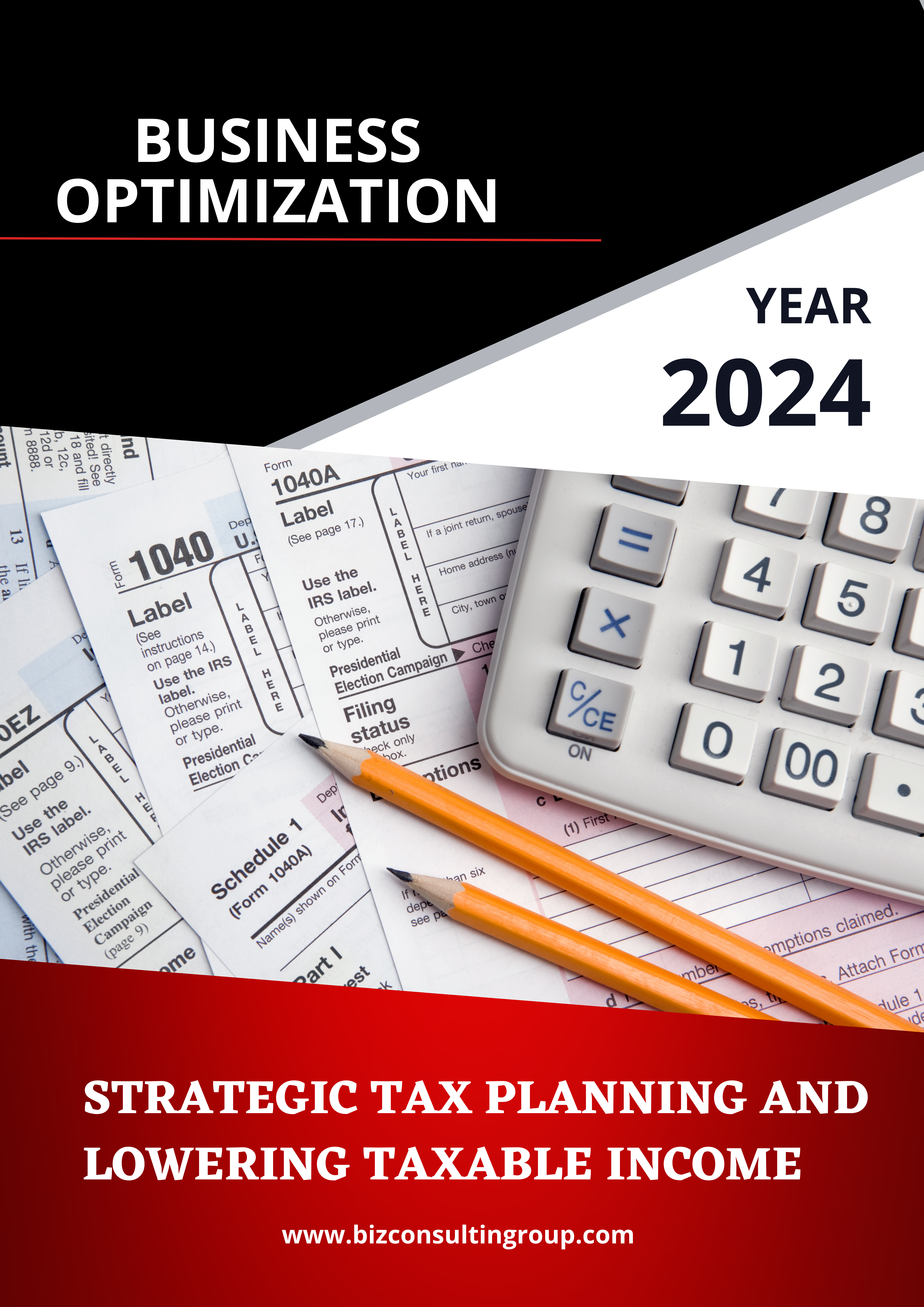 Strategic Tax Planning and Lowering Taxable Income