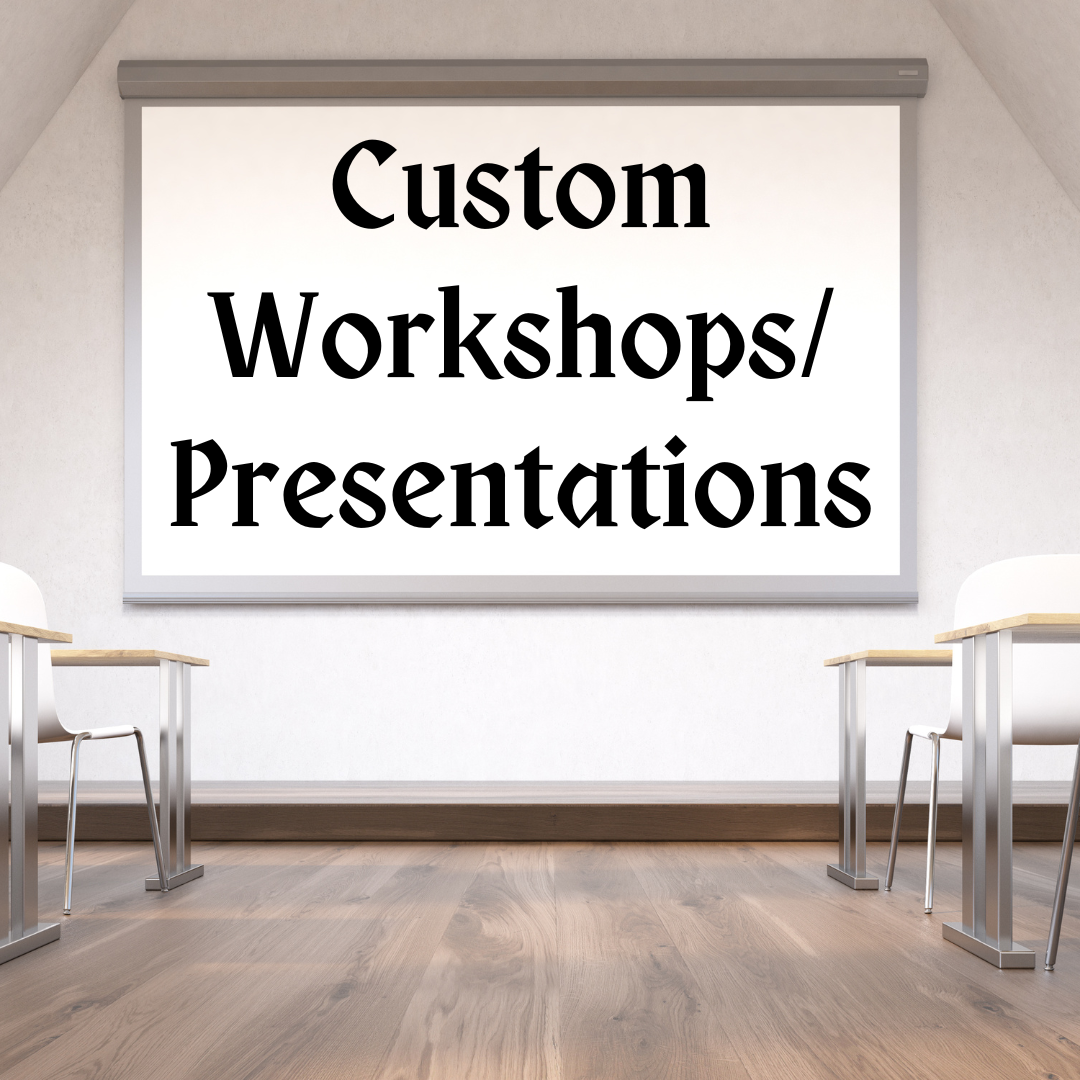 Custom Workshop/ Presentation