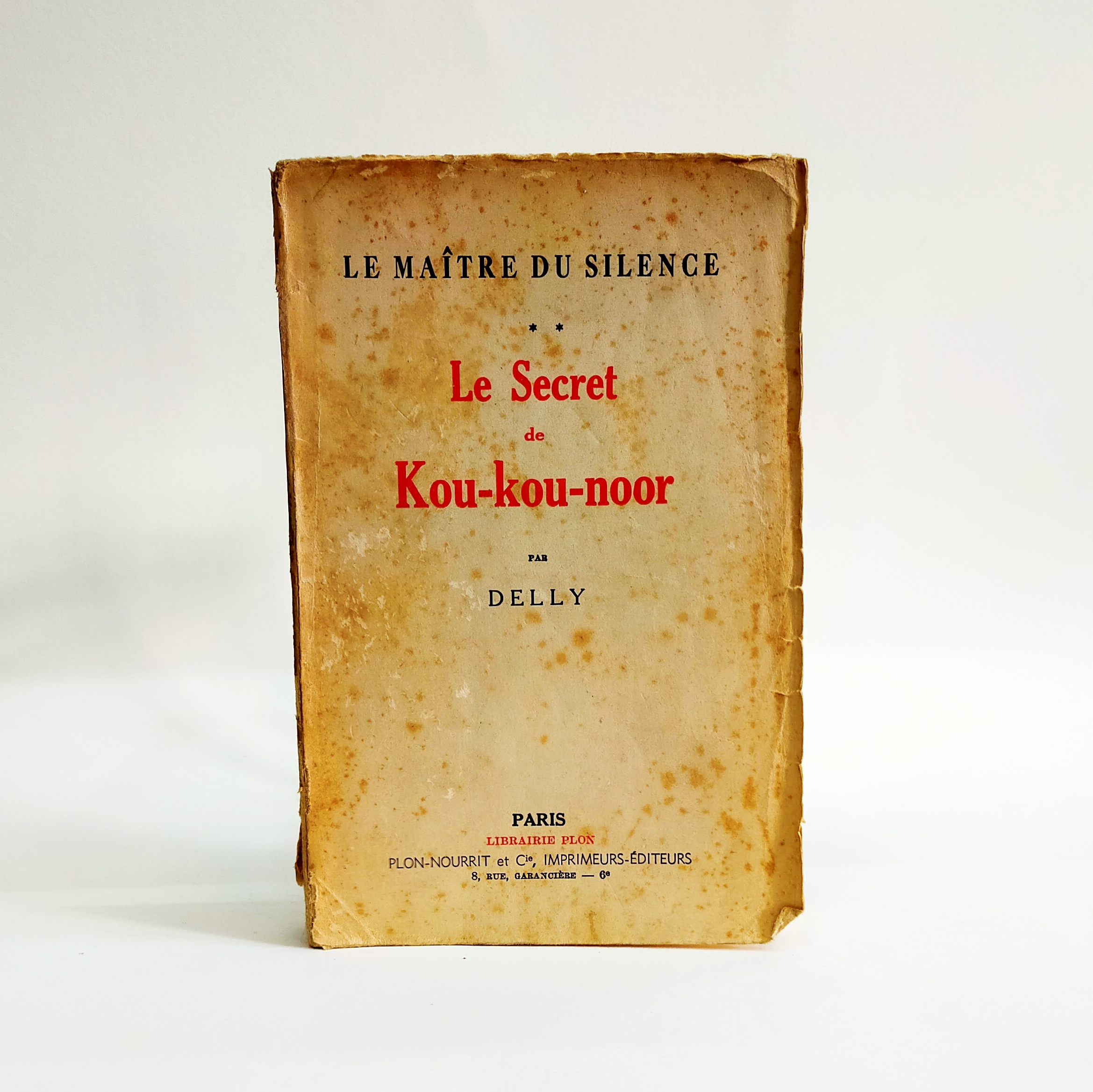 LE SECRET DE KOU-KOU-NOOR - LE MAÎTRE DU SILENCE