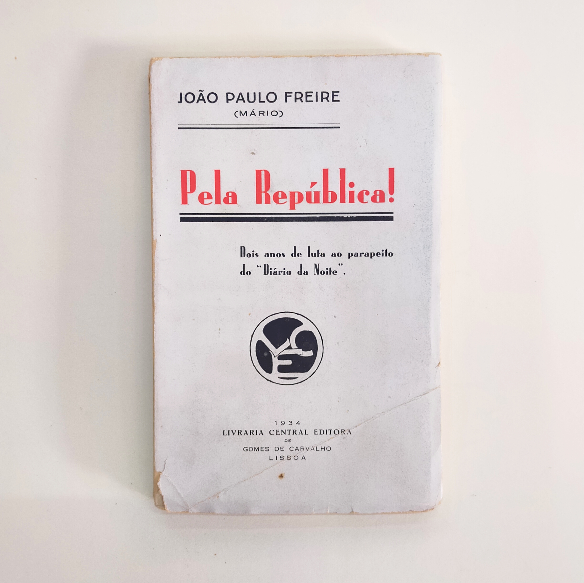 PELA REPÚBLICA! DOIS ANOS DE LUTA AO PARAPEITO DO “DIÁRIO DA NOITE”
