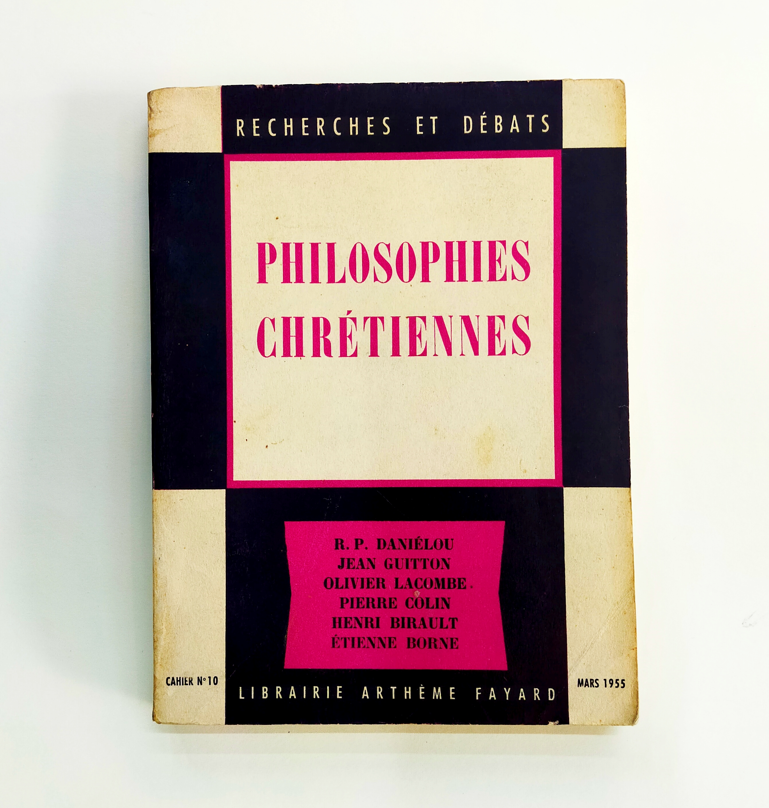 PHILOSOPHIES CHRÉTIENNES - RECHERCHES ET DEBATS No.10