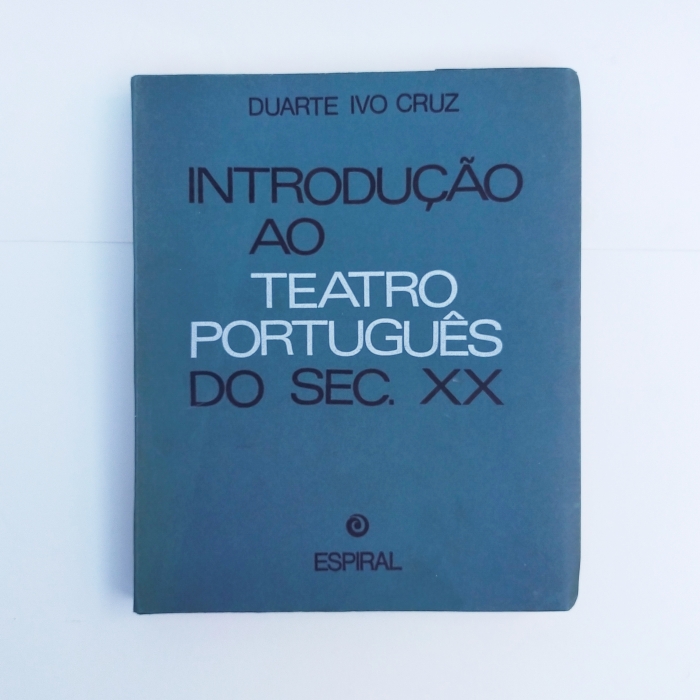 INTRODUÇAO AO TEATRO PORTUGUÊS DO SEC. XX