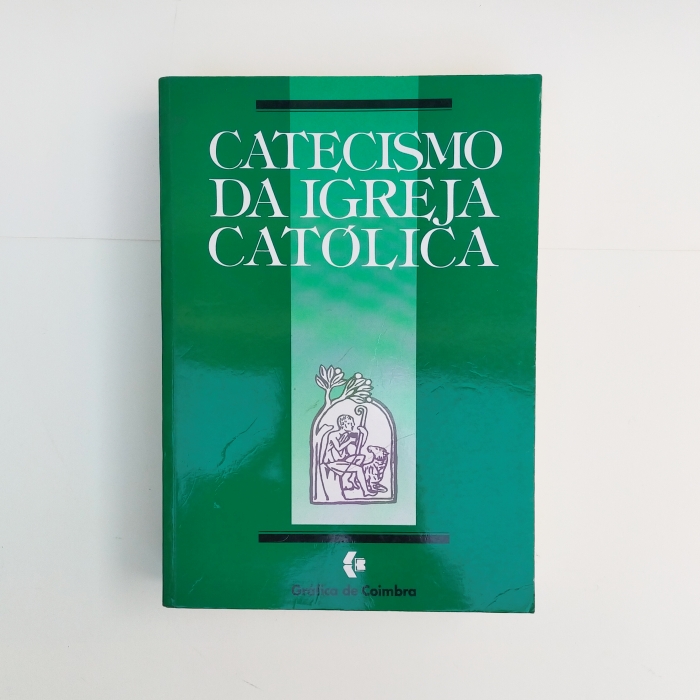 CATECISMO DA IGREJA CATÓLICA