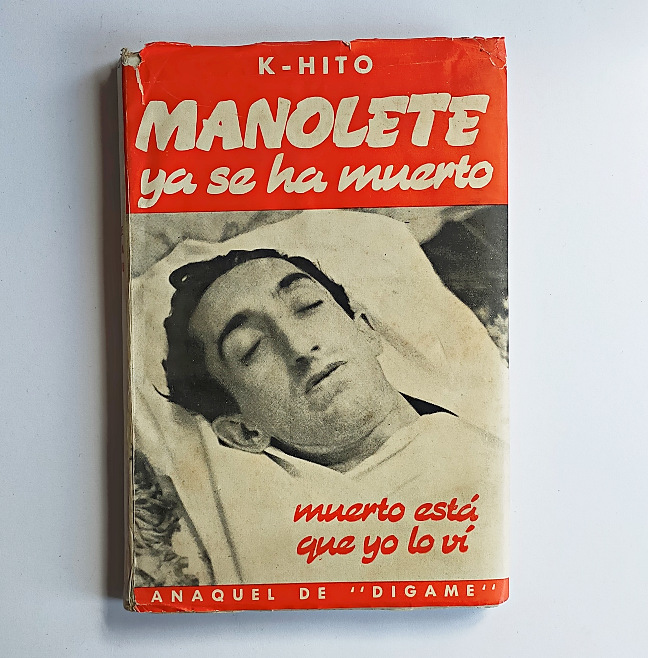 MANOLETE YA SE HÁ MUERTO: Muerto está, que yo lo vi