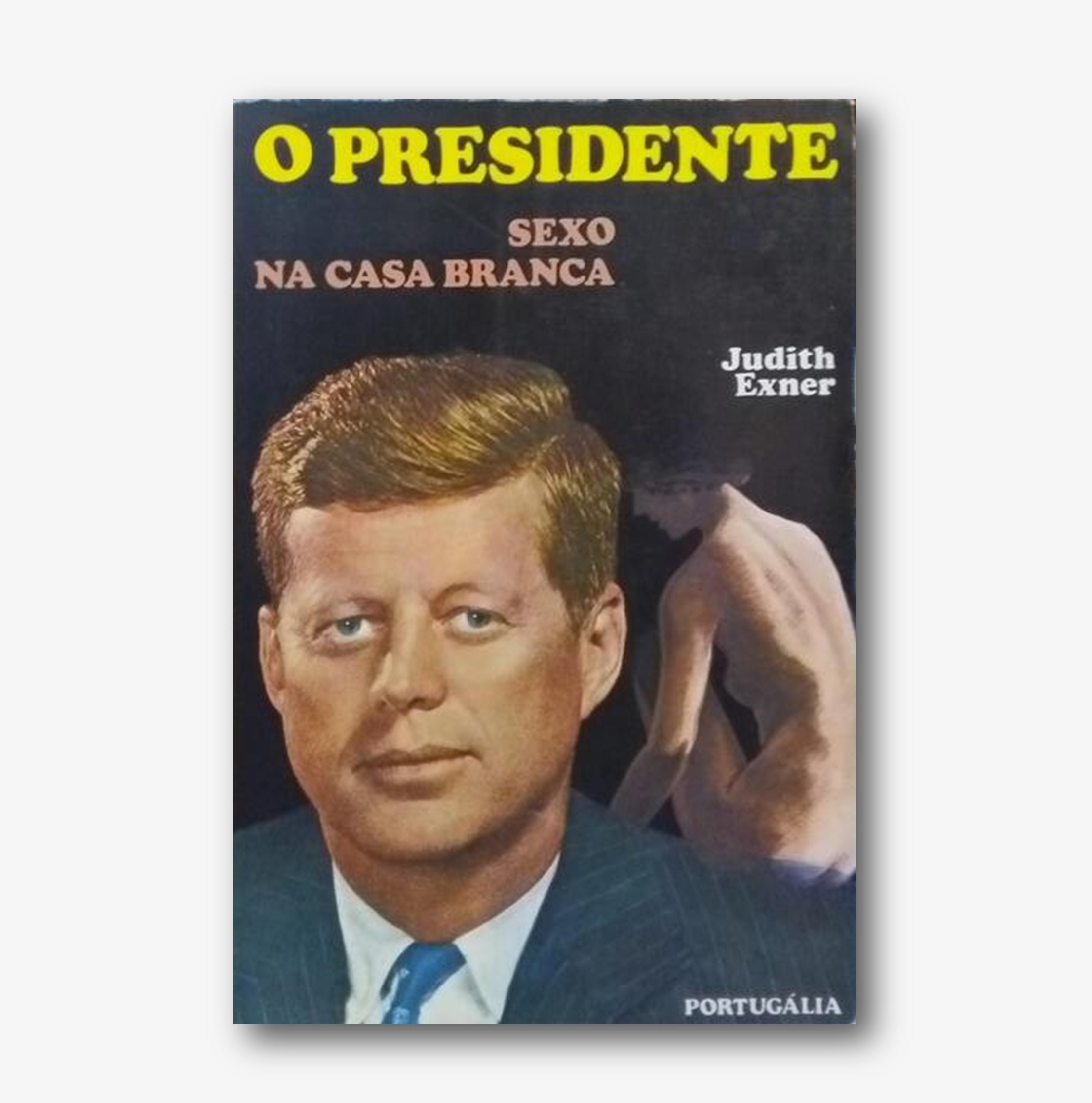 O PRESIDENTE: SEXO NA CASA BRANCA