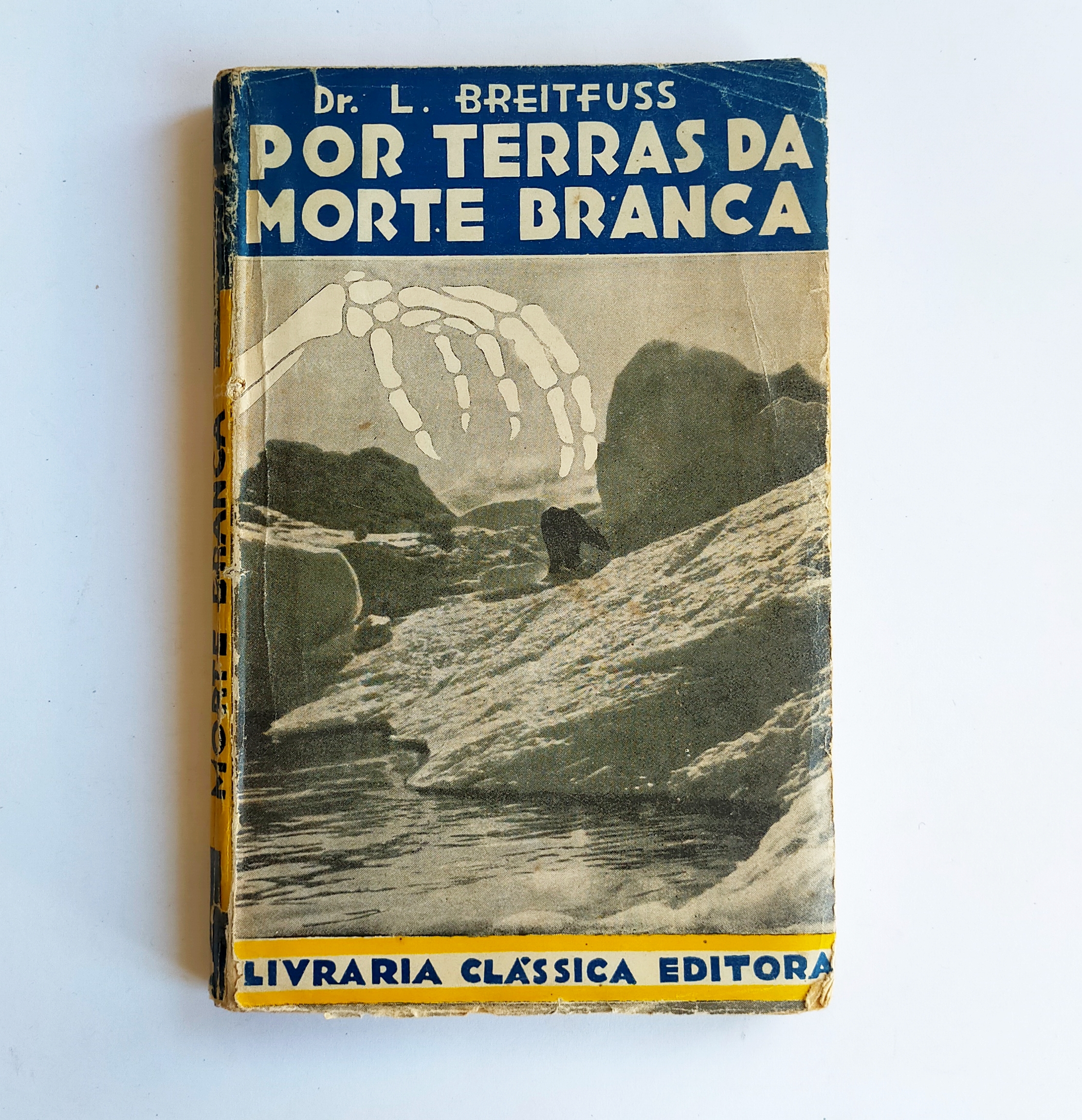 POR TERRAS DA MORTE BRANCA