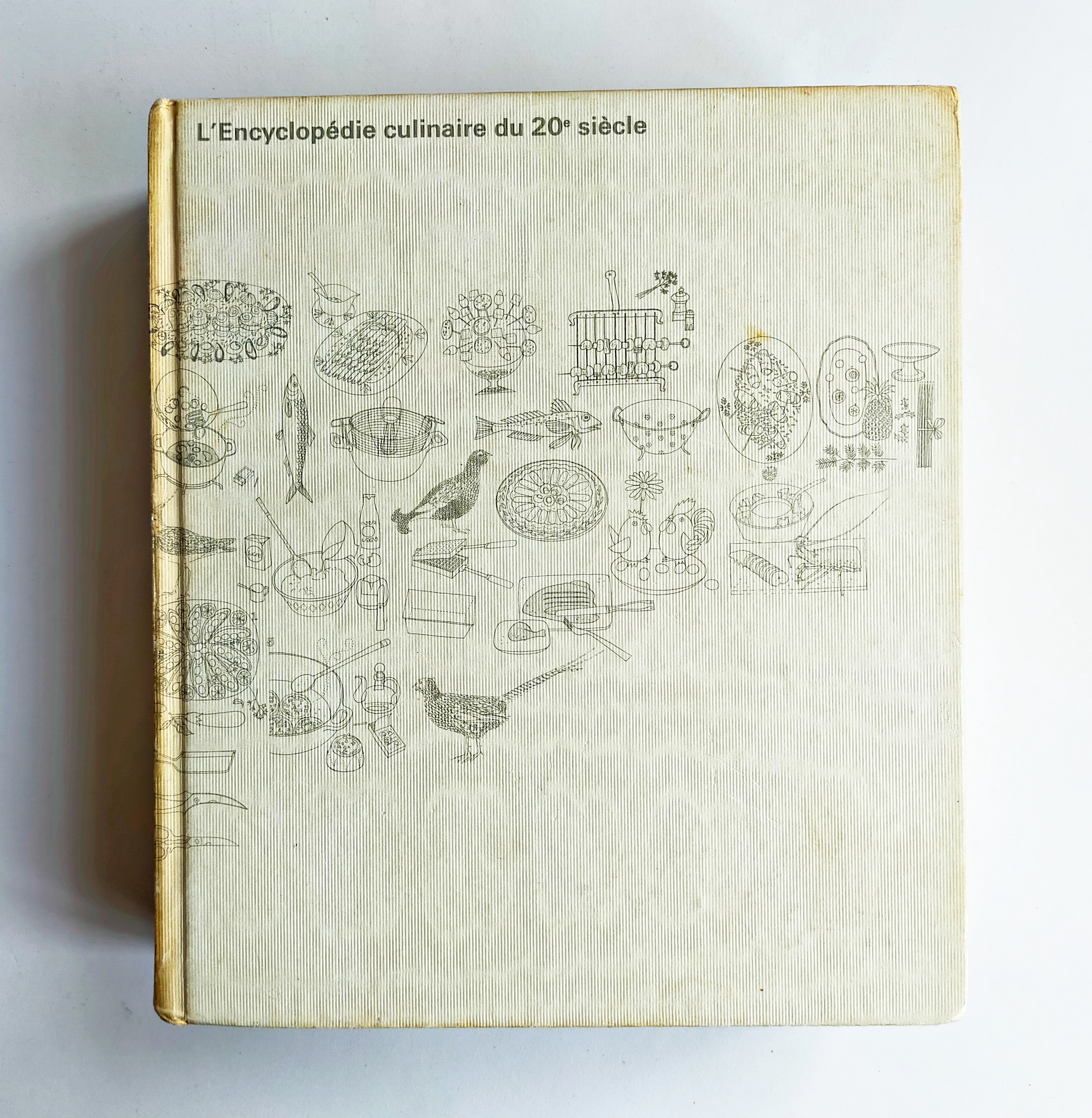 L’ENCYCLOPÉDIE CULINAIRE DU 20e SIÈCLE