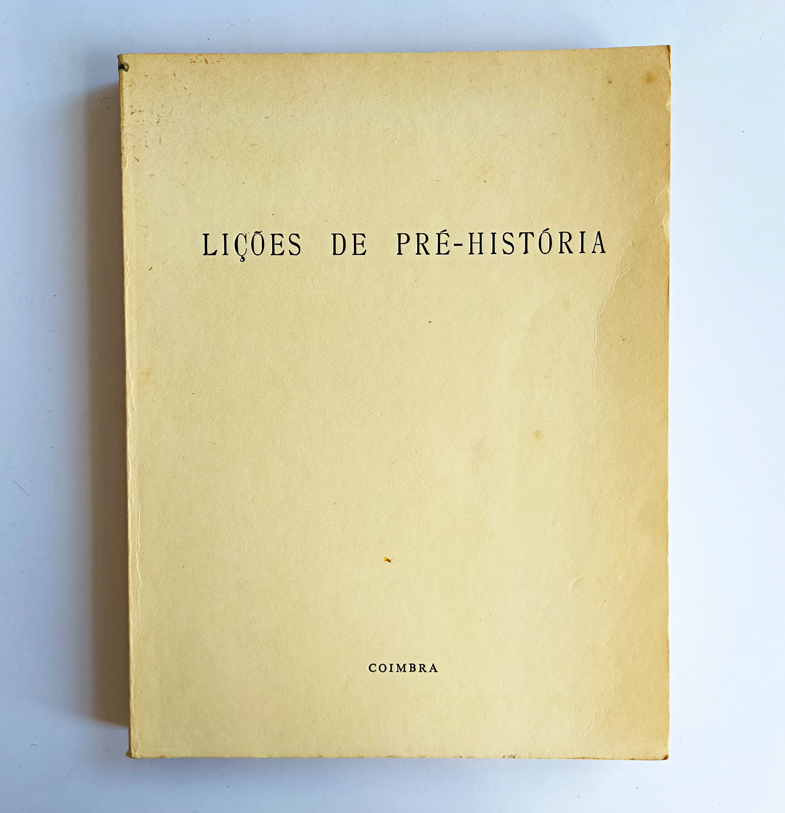 LIÇÕES DE PRÉ-HISTÓRIA