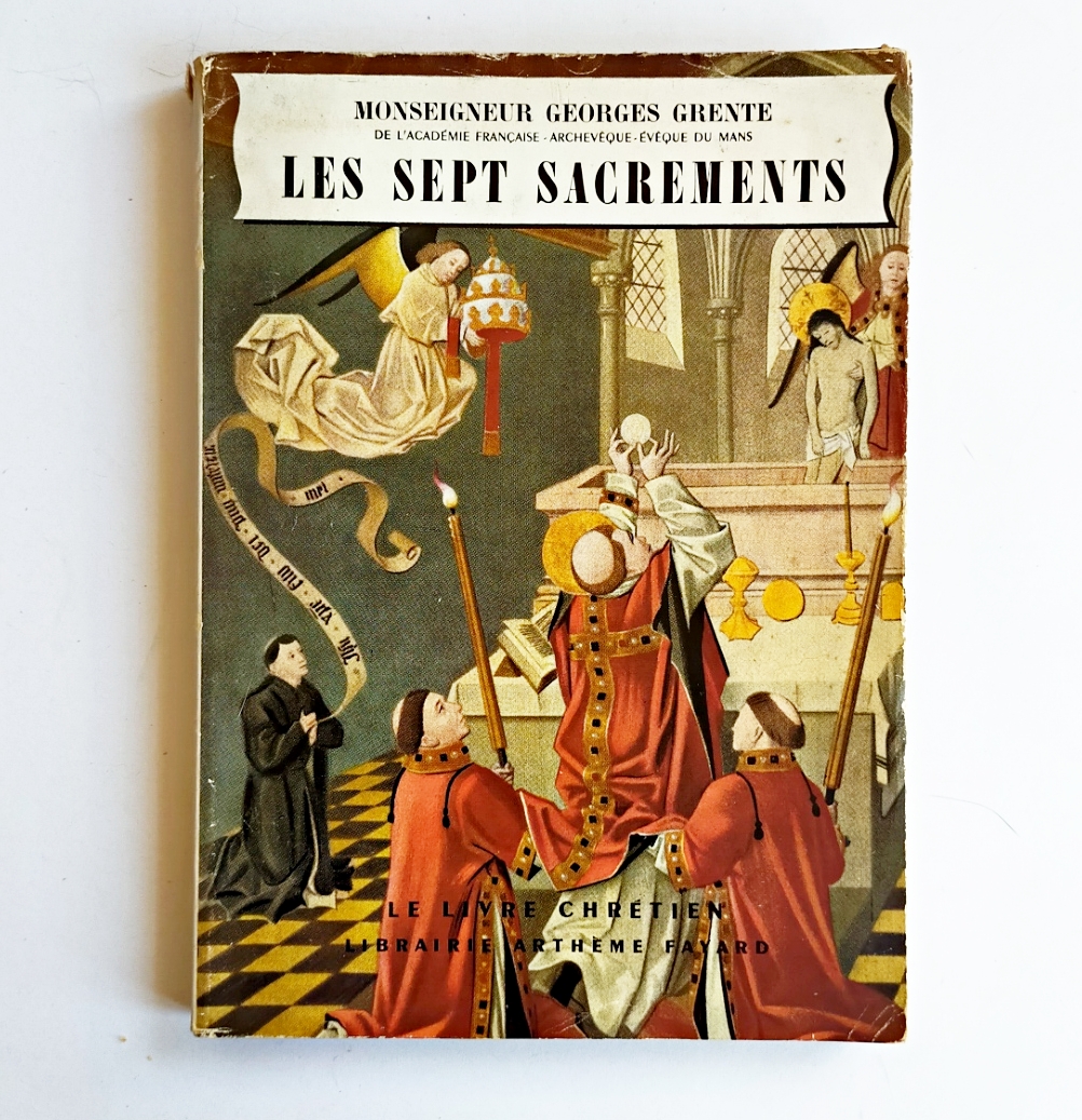 LES SEPT SACREMENTS