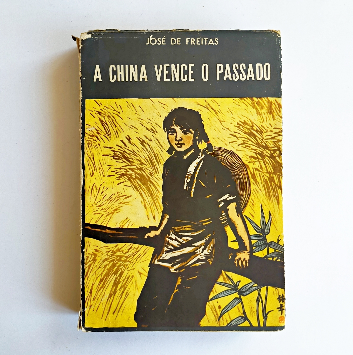 A CHINA VENCE O PASSADO 