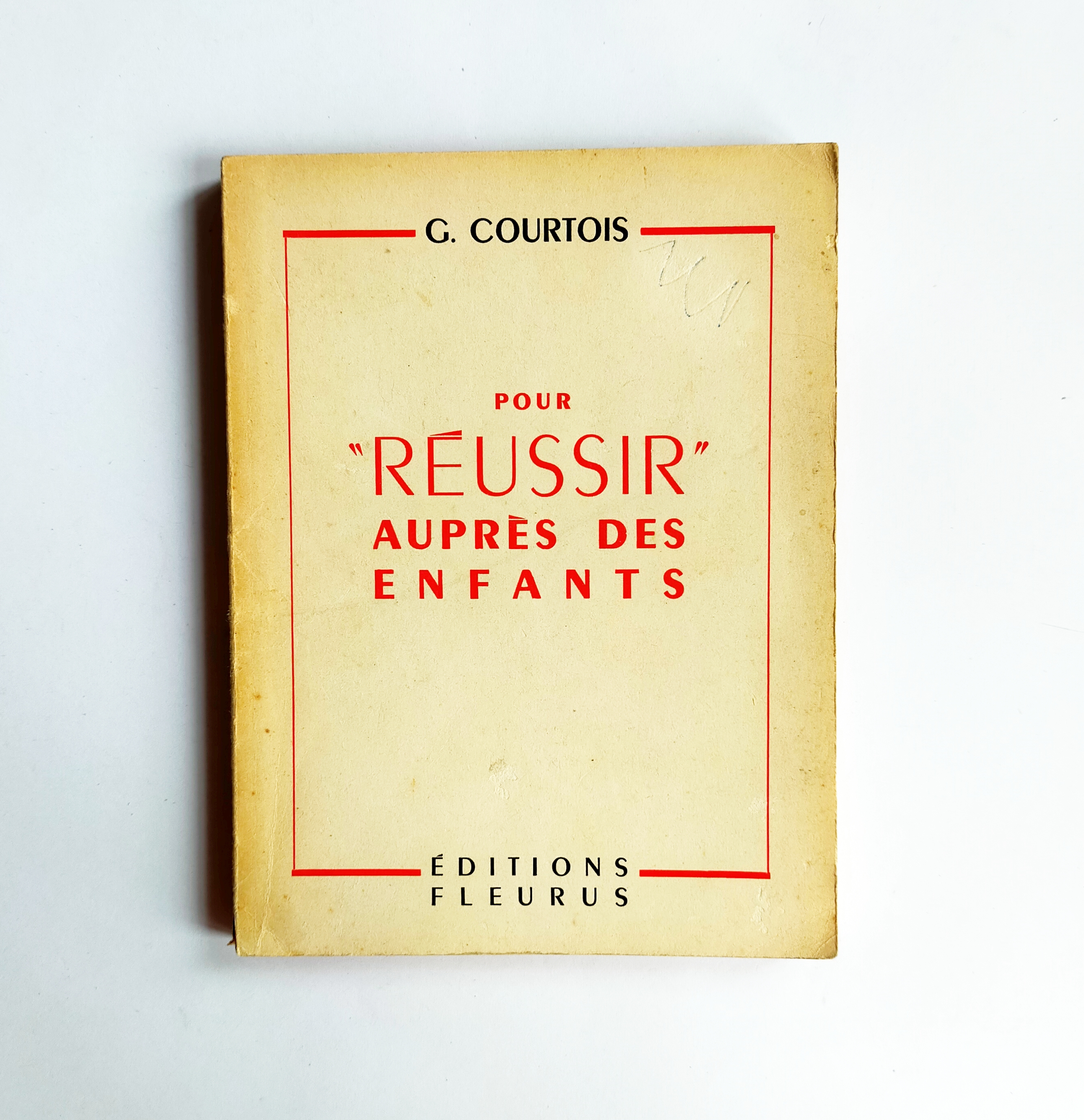 POUR “RÉUSSIR” AUPRÈS DES ENFANTS 