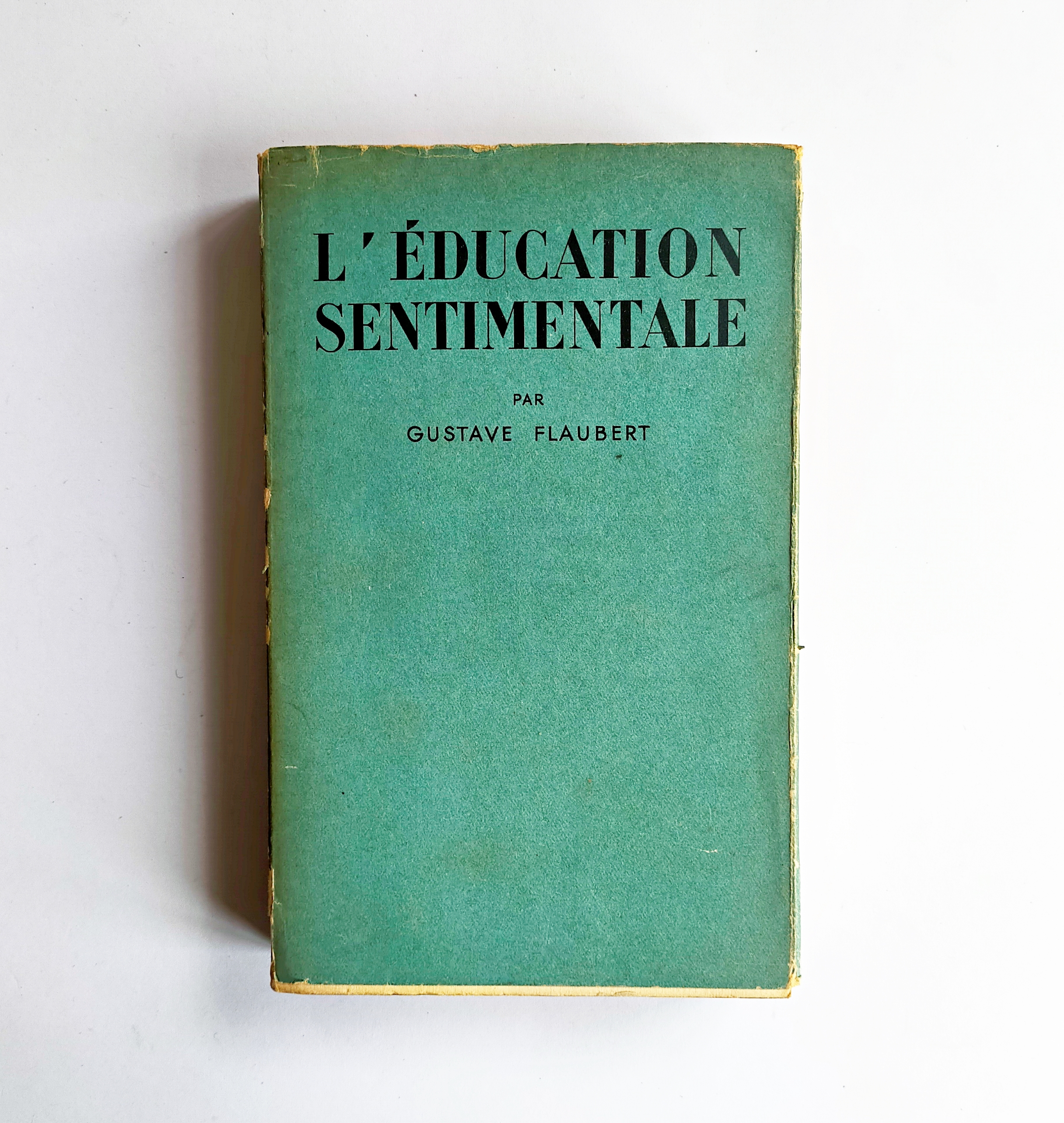 L’ÉDUCATION SENTIMENTALE: Histoire D’Un Jeune Homme