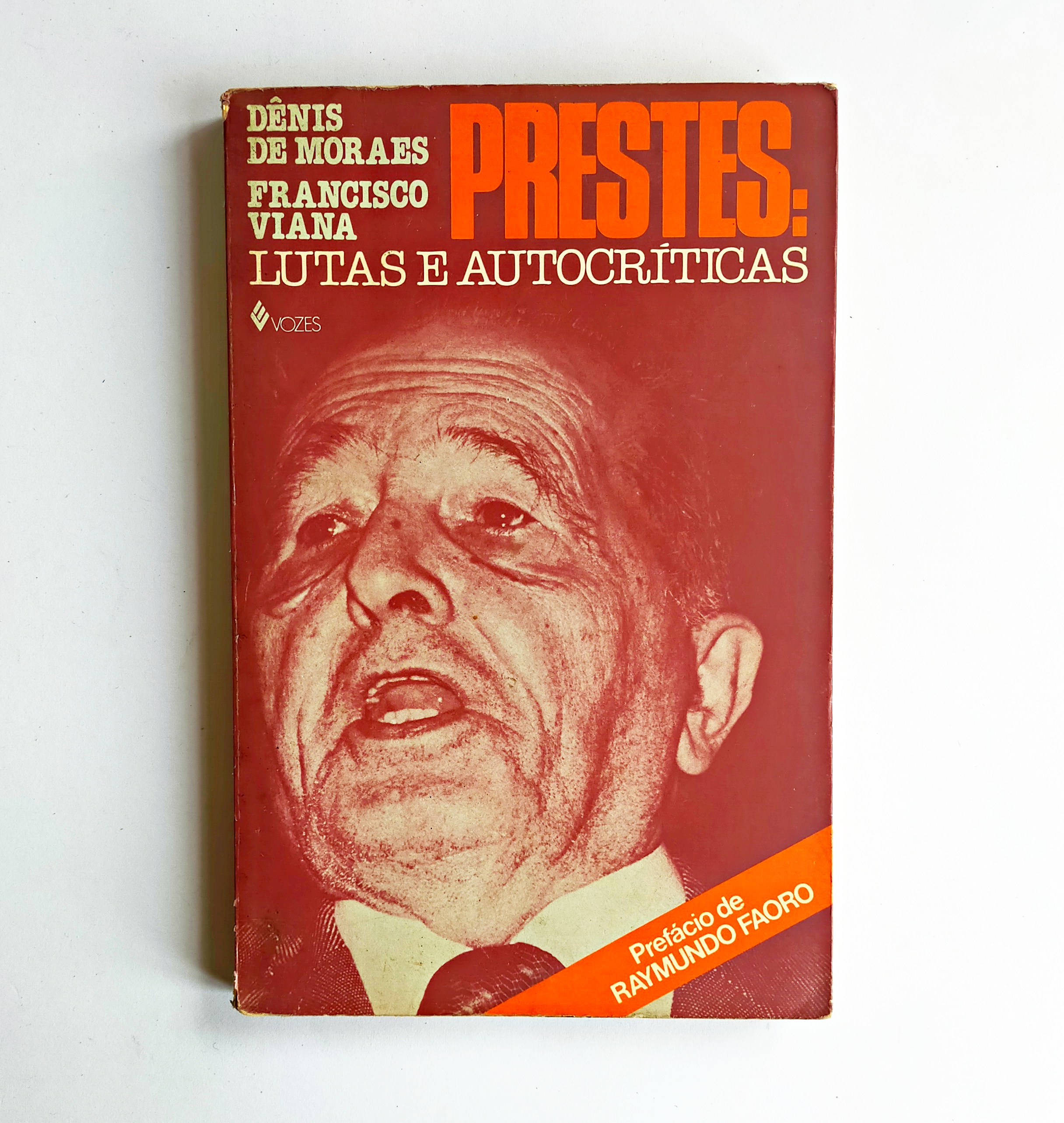 PRESTES: LUTAS E AUTOCRÍTICAS